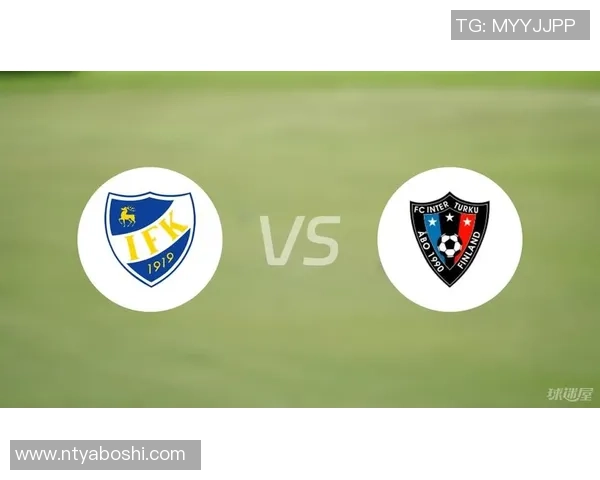 图尔库与玛丽港的激烈对决揭示芬兰足球的魅力与竞争力